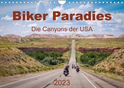 Biker Paradies - Die Canyons der USA (Wandkalender 2023 DIN A4 quer)