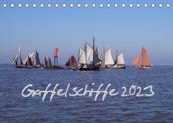 Gaffelschiffe 2023 (Tischkalender 2023 DIN A5 quer)