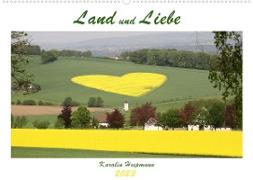 Land und Liebe (Wandkalender 2023 DIN A2 quer)