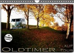 Oldtimer auf Tour (Wandkalender 2023 DIN A4 quer)