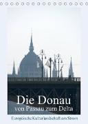 Die Donau von Passau zum Delta (Tischkalender 2023 DIN A5 hoch)