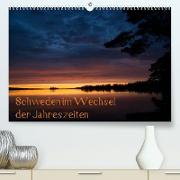 Schweden im Wechsel der Jahreszeiten (Premium, hochwertiger DIN A2 Wandkalender 2023, Kunstdruck in Hochglanz)