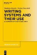 Writing Systems and Their Use