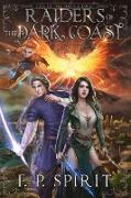 Raiders of the Dark Coast (Rise of the Thrall Lord Book Three)
