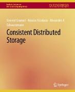 Consistent Distributed Storage