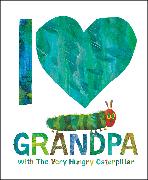 I Love Grandpa with The Very Hungry Caterpillar