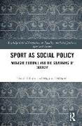 Sport as Social Policy