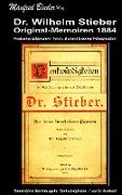 Dr. Wilhelm Stieber - Original Memoiren 1884