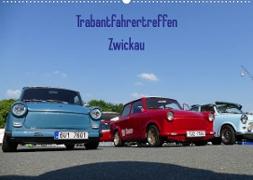 Trabantfahrertreffen Zwickau (Wandkalender 2023 DIN A2 quer)