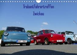 Trabantfahrertreffen Zwickau (Wandkalender 2023 DIN A4 quer)