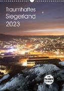 Traumhaftes Siegerland 2023 (Wandkalender 2023 DIN A3 hoch)