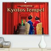 Kyotos Tempel - Bilder aus Japan (Premium, hochwertiger DIN A2 Wandkalender 2023, Kunstdruck in Hochglanz)