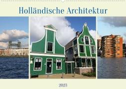 Holländische Architektur (Wandkalender 2023 DIN A2 quer)