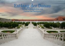 Entlang der Donau, Sehenswürdigkeiten von Passau bis Budapest (Wandkalender 2023 DIN A2 quer)