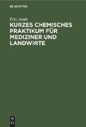 Kurzes chemisches Praktikum für Mediziner und Landwirte