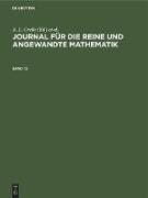 Journal für die reine und angewandte Mathematik, Band 73, Journal für die reine und angewandte Mathematik Band 73