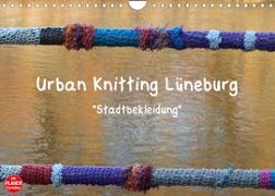 Urban Knitting Lüneburg (Wandkalender 2023 DIN A4 quer)