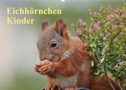 Eichhörnchen Kinder (Wandkalender 2023 DIN A2 quer)