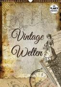 Vintage Welten (Wandkalender 2023 DIN A3 hoch)
