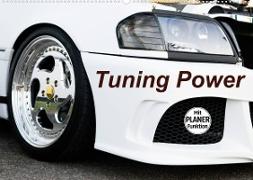 Tuning Power (Wandkalender 2023 DIN A2 quer)