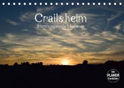 Crailsheim - Stimmungsvolle Momente (Tischkalender 2023 DIN A5 quer)