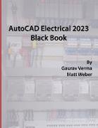 AutoCAD Electrical 2023 Black Book