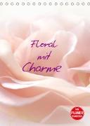 Floral mit Charme (Tischkalender 2023 DIN A5 hoch)