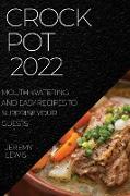 CROCK POT 2022