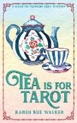 Tea is for Tarot