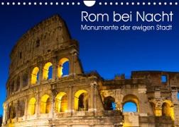 Rom bei Nacht - Monumente der ewigen Stadt (Wandkalender 2023 DIN A4 quer)