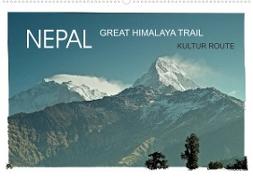 NEPAL GREAT HIMALAYA TRAIL - KULTUR ROUTEAT-Version (Wandkalender 2023 DIN A2 quer)