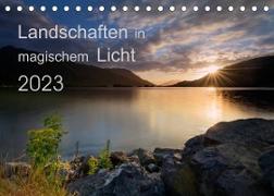 Landschaften im magischen LichtCH-Version (Tischkalender 2023 DIN A5 quer)