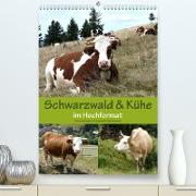 Schwarzwald und Kühe im Hochformat (Premium, hochwertiger DIN A2 Wandkalender 2023, Kunstdruck in Hochglanz)