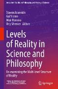 Levels of Reality in Science and Philosophy