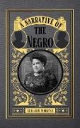 A Narrative of the Negro