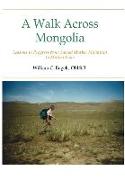 A Walk Across Mongolia