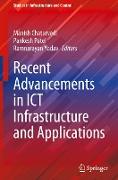 Recent Advancements in ICT Infrastructure and Applications