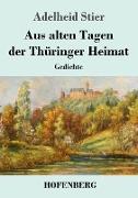 Aus alten Tagen der Thüringer Heimat