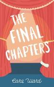 The Final Chapters