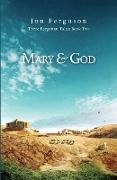 Mary & God