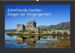 Schottlands Castles - Zeugen der Vergangenheit (Wandkalender 2023 DIN A2 quer)
