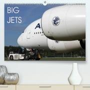 Big Jets (Premium, hochwertiger DIN A2 Wandkalender 2023, Kunstdruck in Hochglanz)