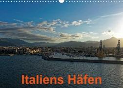 Italiens Häfen (Wandkalender 2023 DIN A3 quer)