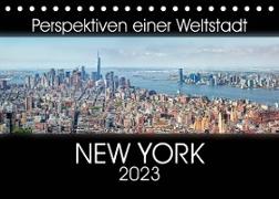 Perspektiven einer Weltstadt - New York (Tischkalender 2023 DIN A5 quer)