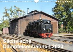Sächsische Dampfeisenbahnen 2023 (Wandkalender 2023 DIN A4 quer)