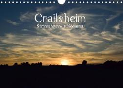 Crailsheim - Stimmungsvolle Momente (Wandkalender 2023 DIN A4 quer)