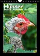 Hühner - starke Charaktere (Wandkalender 2023 DIN A4 hoch)
