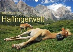 Wunderschöne Haflingerwelt (Wandkalender 2023 DIN A3 quer)