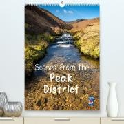 Scenes from the Peak District (Premium, hochwertiger DIN A2 Wandkalender 2023, Kunstdruck in Hochglanz)