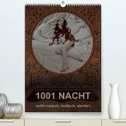 1001 NACHT - verführerisch, erotisch, sinnlich (Premium, hochwertiger DIN A2 Wandkalender 2023, Kunstdruck in Hochglanz)